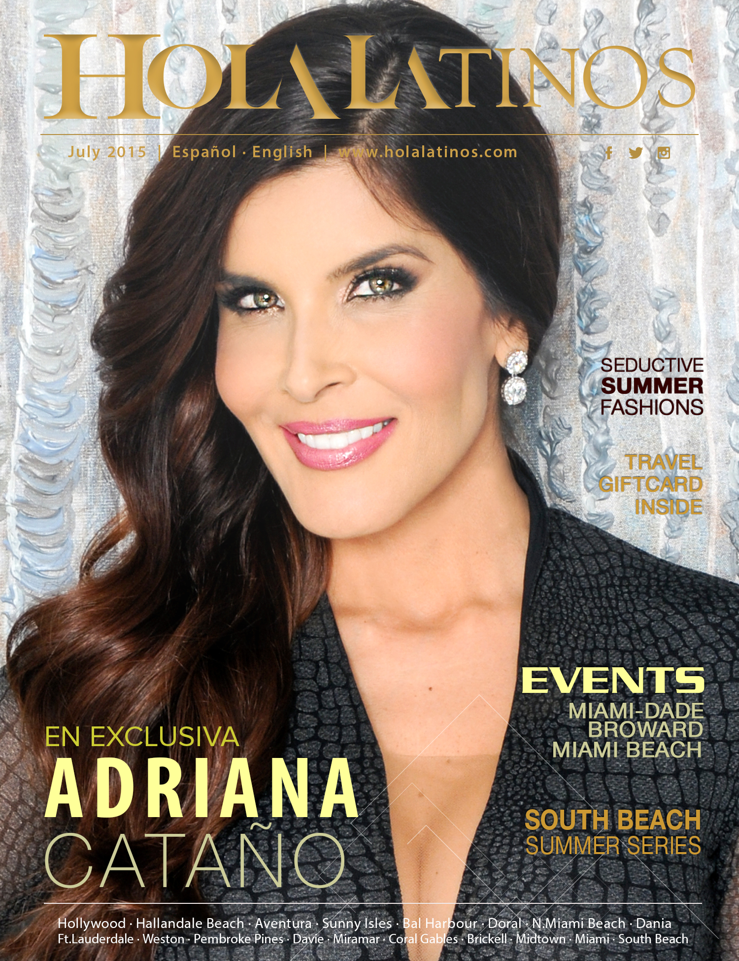 July 2015 cover of Hola Latinos Magazine