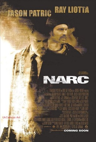 Narc starring Ray Liotta and Jason Patric
