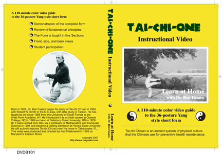 TAI-CHI-ONE(R)Yang Style Short Form Tai-chi Ch'uan Produced and Directed by Ken Piaskowski DVD authored by Ken Piaskowski cover design Milburn Mehlhop