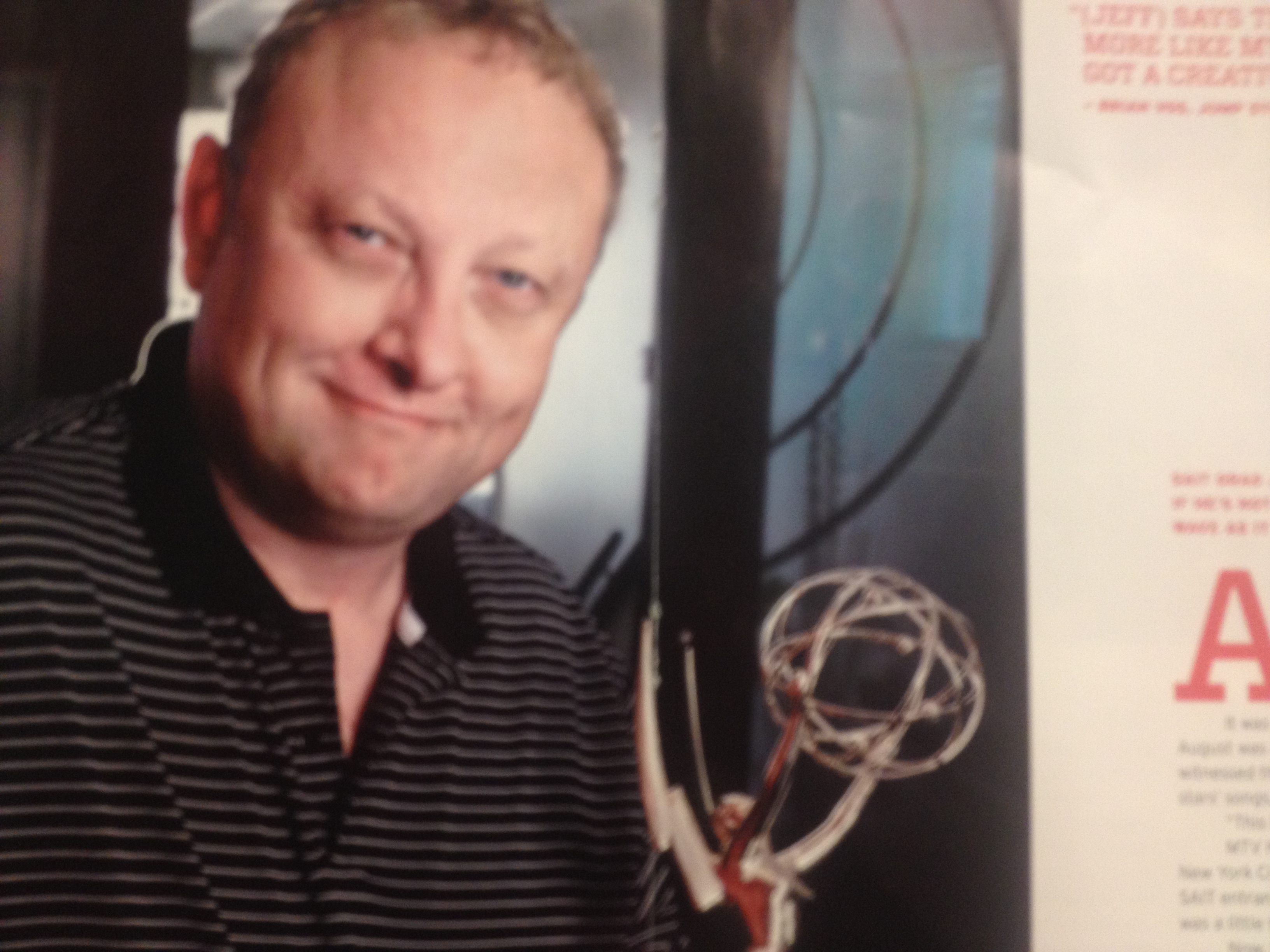 Jeff August - Editor Emmy Award Winner Friend of mine