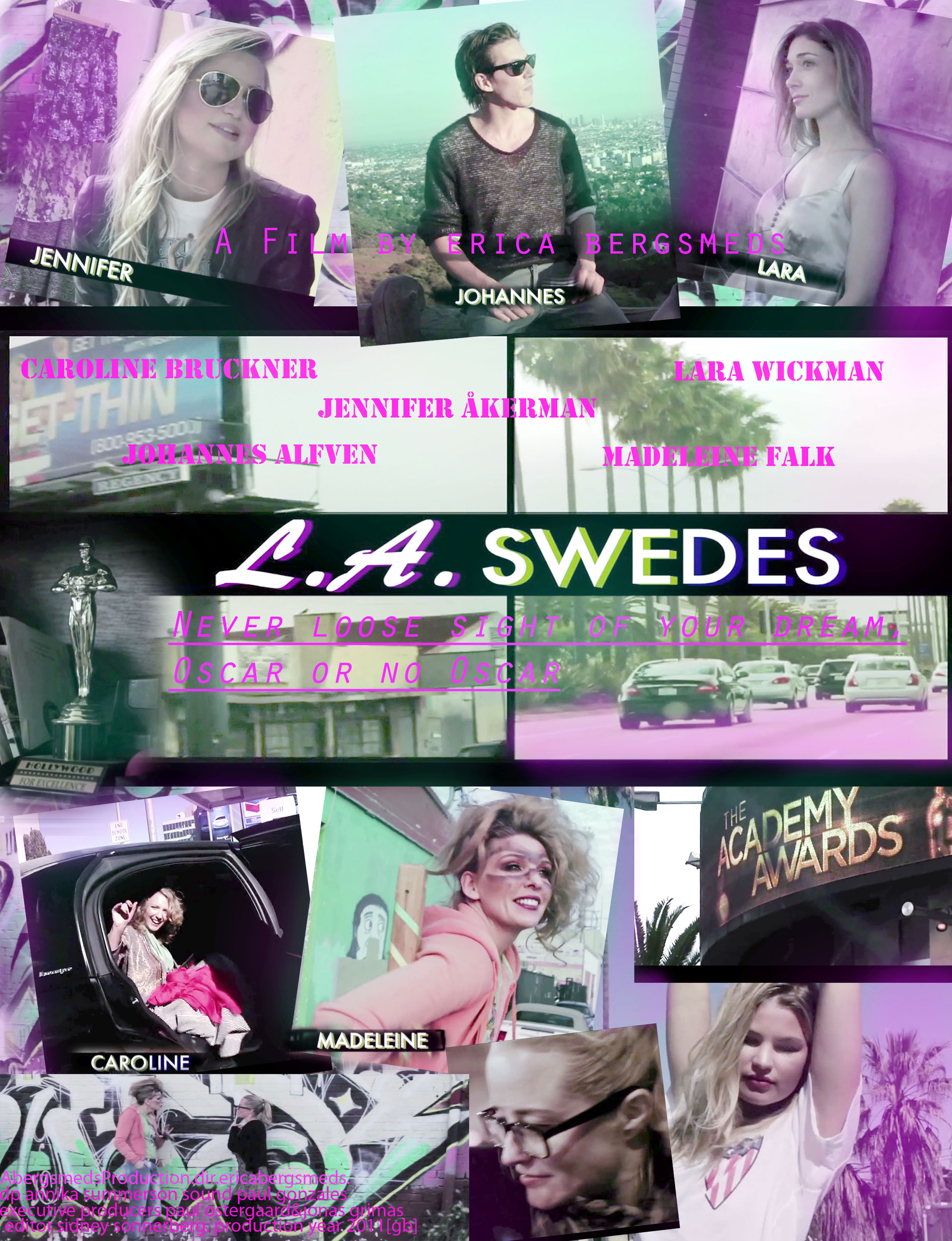 LA SWEDES feat prod year 2011