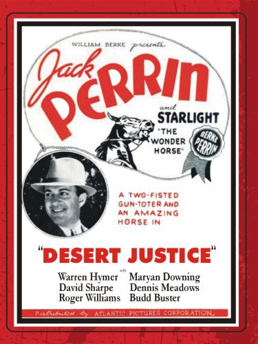 Jack Perrin and Starlight the Horse in Desert Justice (1936)