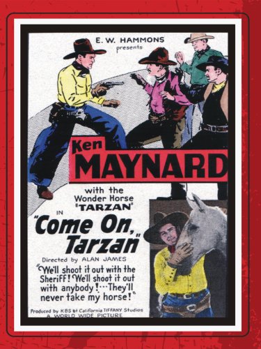Ken Maynard and Tarzan in Come On, Tarzan (1932)