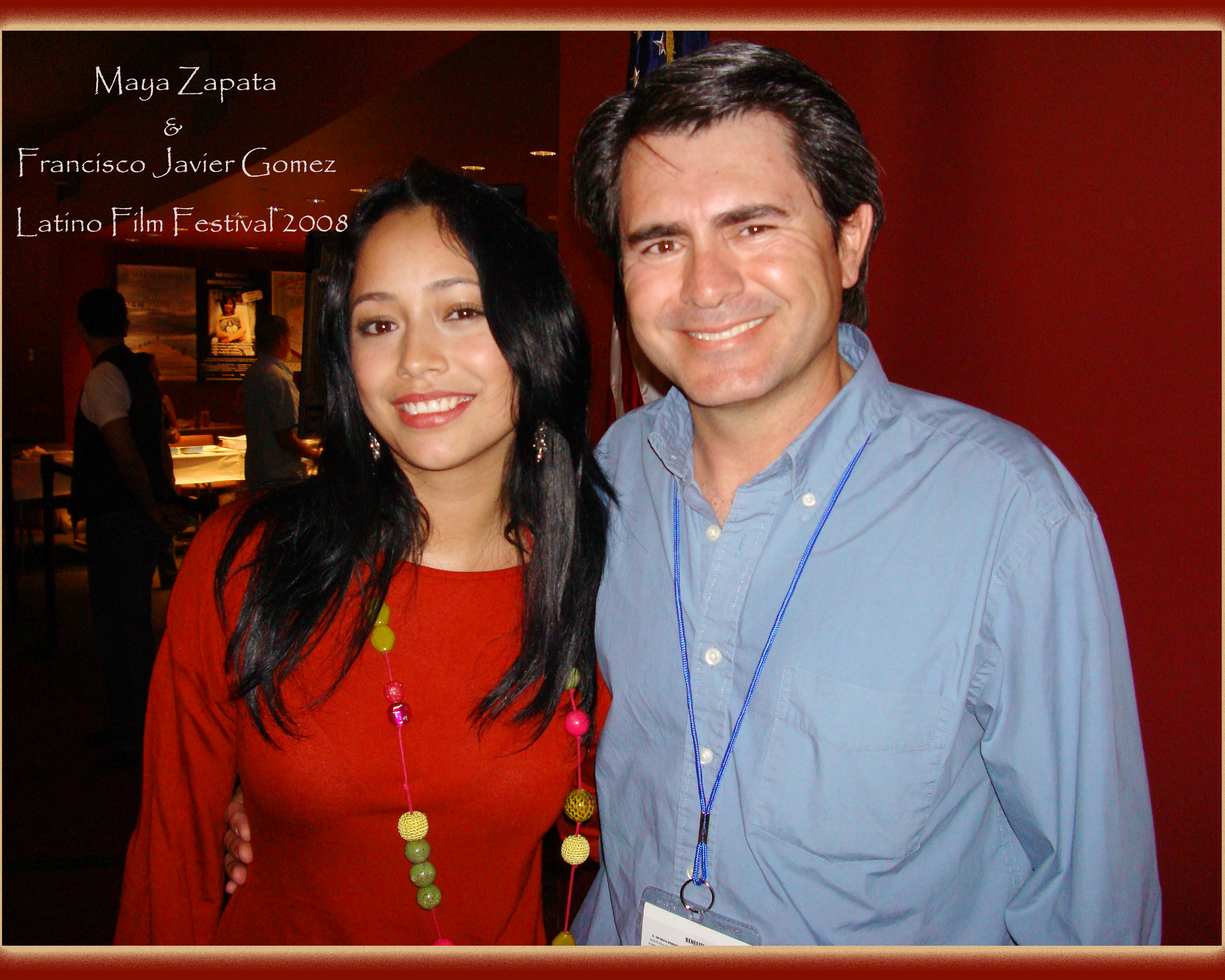 Maya Zapata & Francisco Javier Gomez at The Latino Film Festival Hollywood, CA 2008