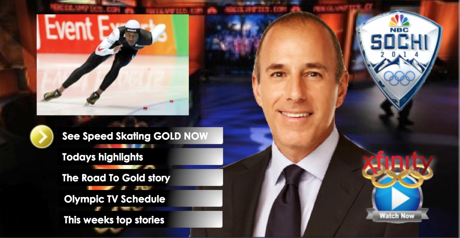 Our interactive of Sochi Olympics on Comcast Matt Lauer