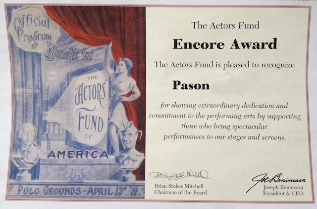 Pason Encore Award from The Actors Fund for showing extraordinary dedication & commitment to the performing arts.