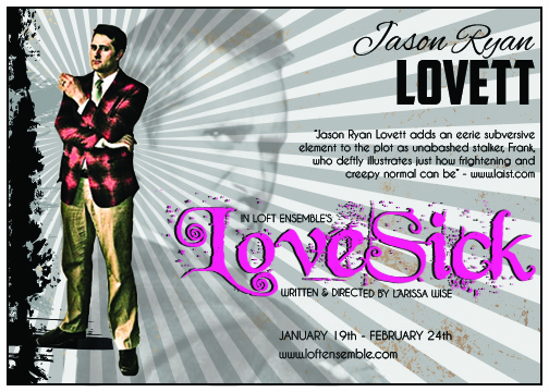 LoveSick - - Beautiful and new. Rotten and festering. Lack of it and crippling need for it. Its twisted conceptions and its infinite wonders. LoveSick is about love at every angle. http://www.facebook.com/LoveSickplay