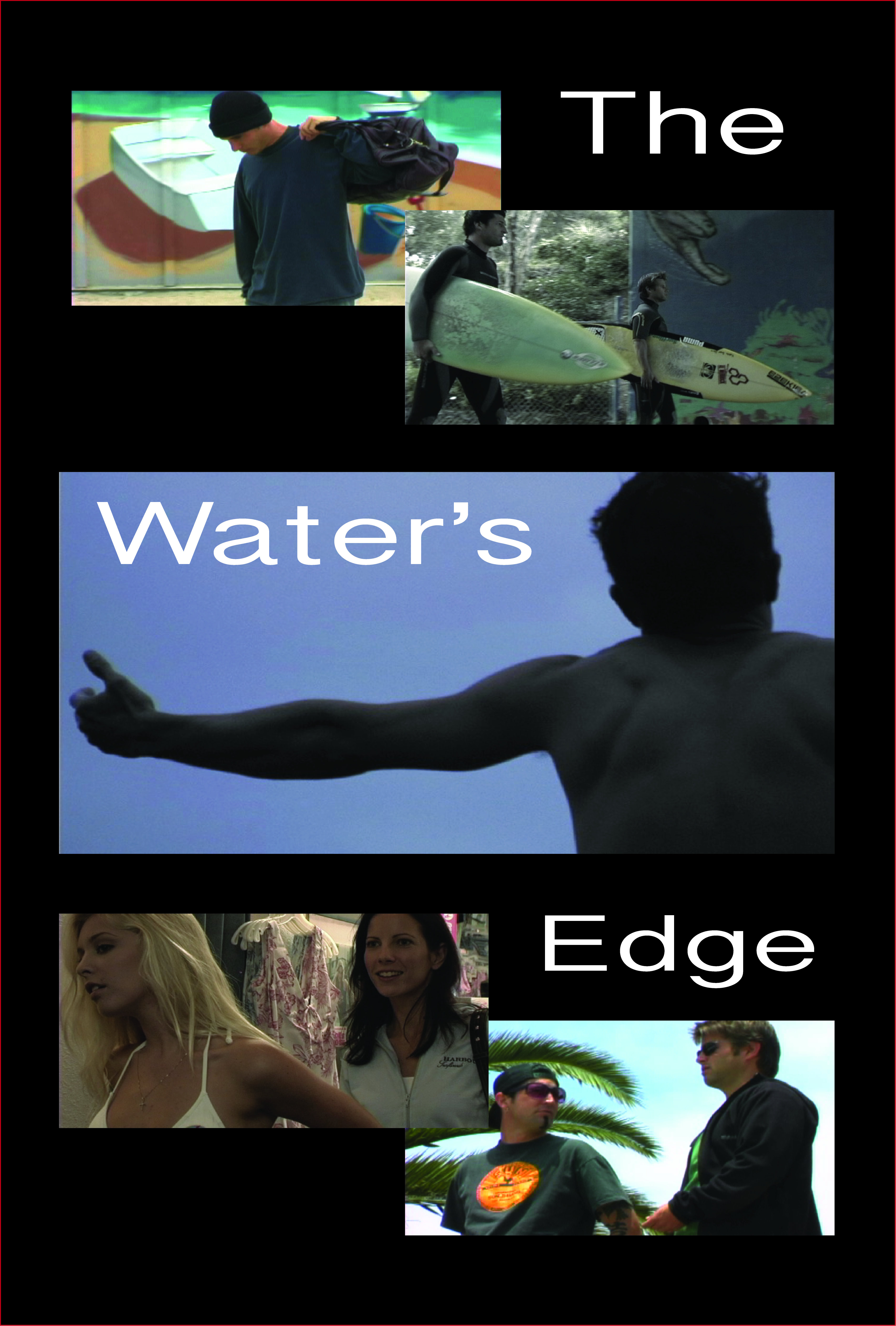 The Water's Edge - Marquee