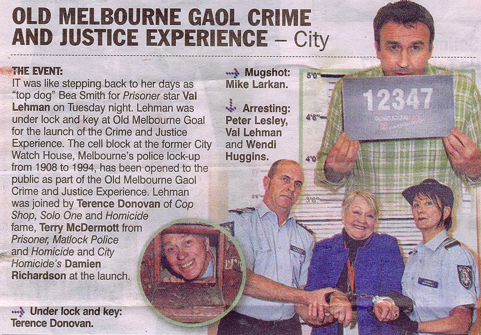 Peter Lesley as the Desk Sergeant at Melbourne City Watch House arresting Val Lehman of 
