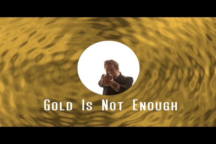 Gold Is Not Enough: James Bond