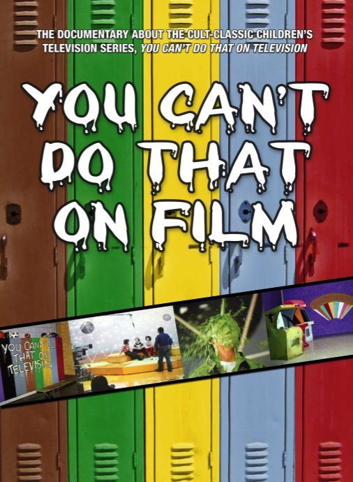 You Can't Do That on Film