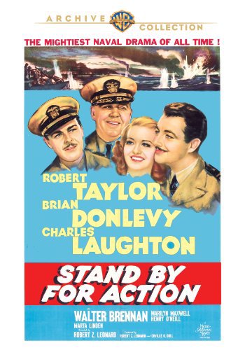 Charles Laughton, Robert Taylor, Brian Donlevy and Marilyn Maxwell in Stand by for Action (1942)