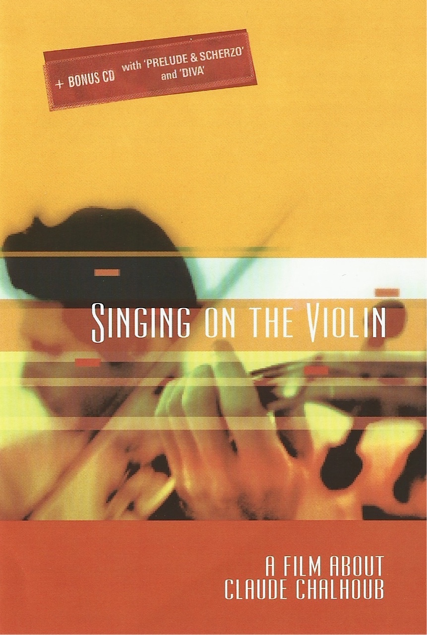 Singing on the violin - a film about Claude Chalhoub