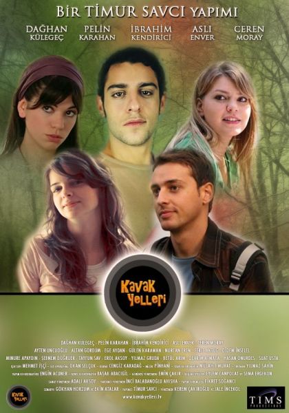 Ceren Moray, Ibrahim Kendirci, Pelin Karahan, Daghan Külegeç and Asli Enver in Kavak Yelleri (2007)