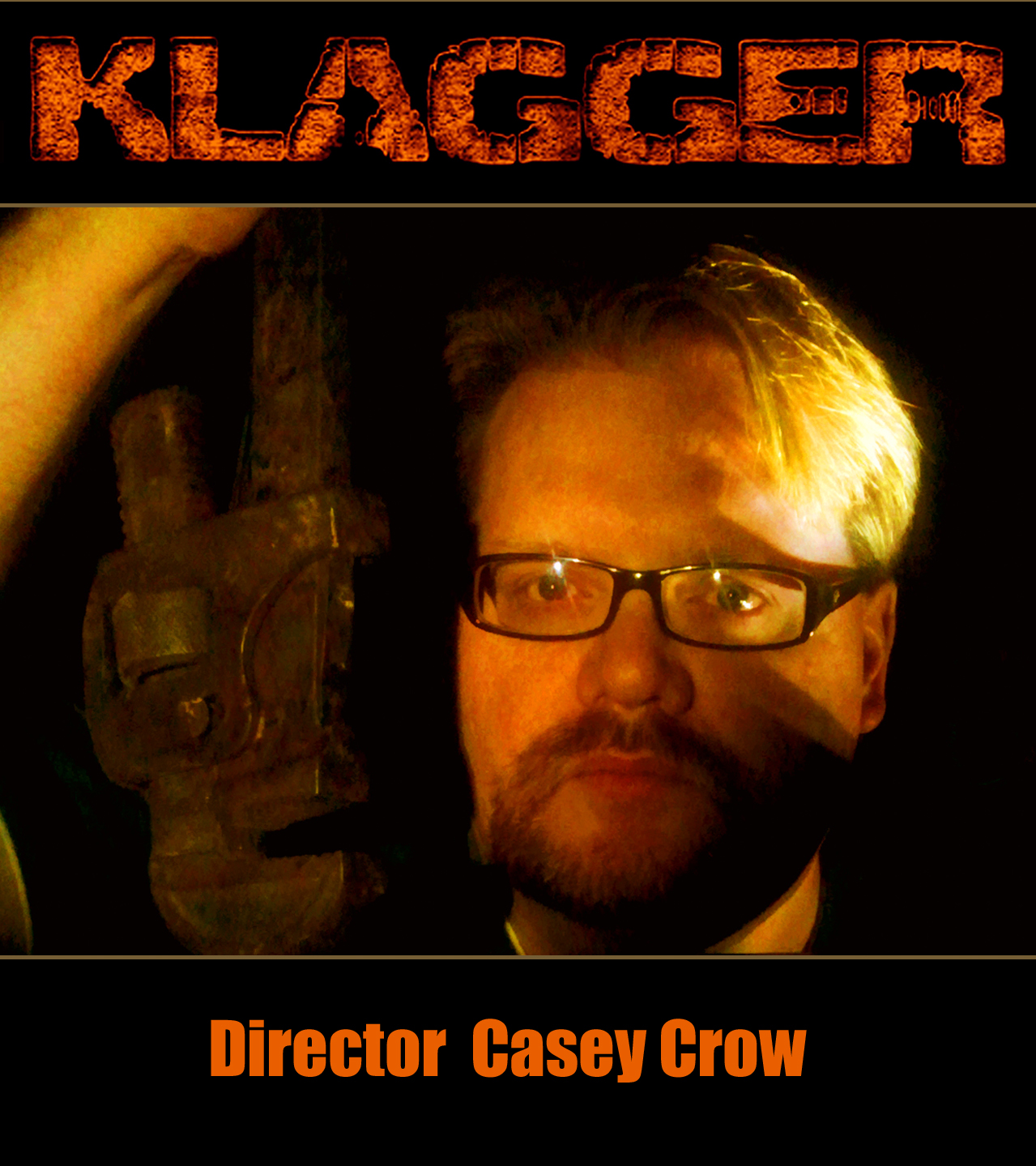 KLAGGER Director Casey Crow