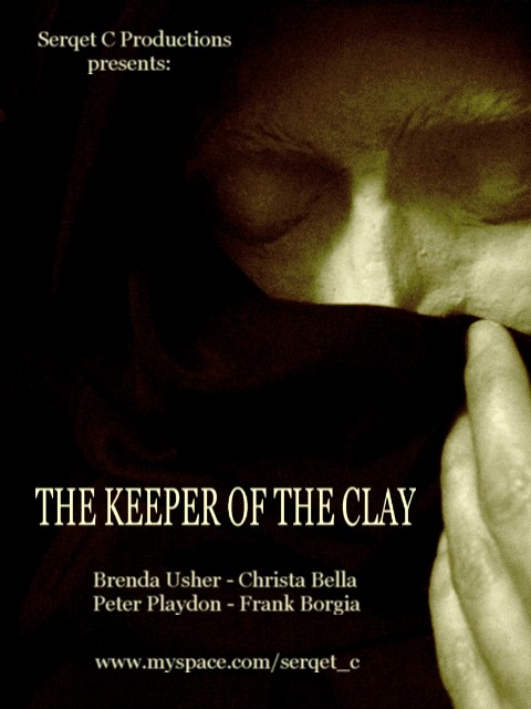 'The Keeper of the Clay' Written, Produced, Directed and Performed by Christa Bella