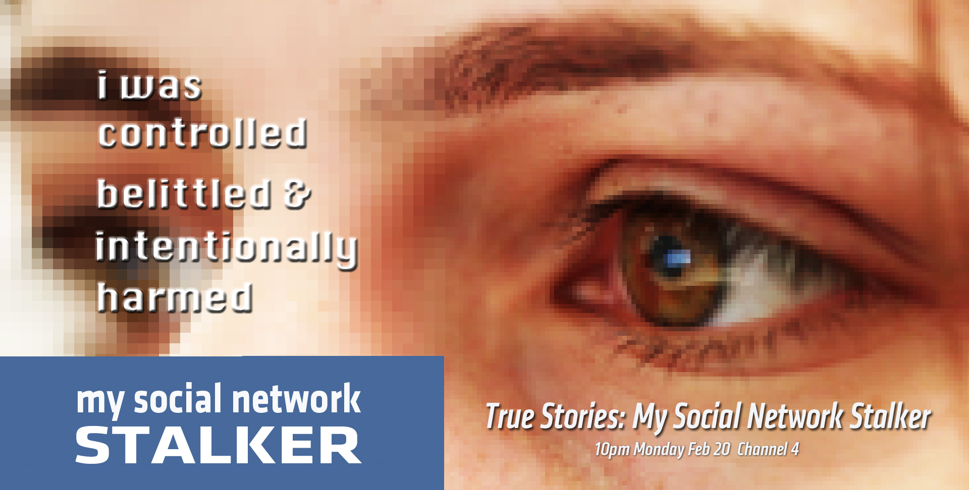 True Stories: My Social Network Stalker a film by Luke Campbell for Channel 4