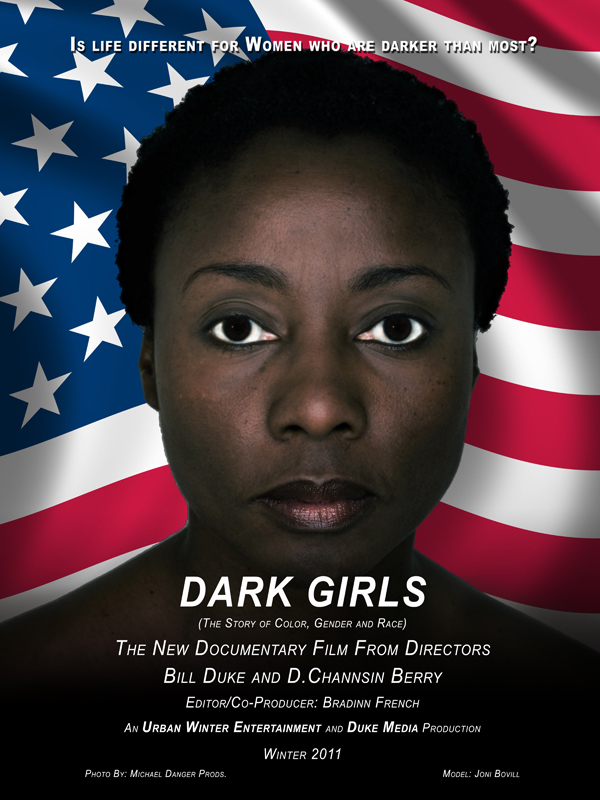 2011 - Dark Girls documentary - cover girl for the film