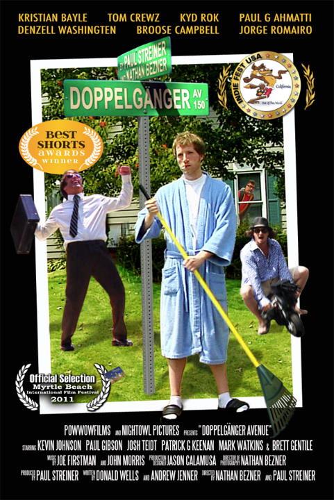 Doppelganger Avenue, directed by Paul Streiner.