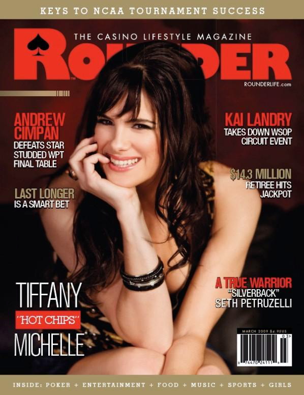 Tiffany Michelle on the March 2009 cover of Rounder Magazine.