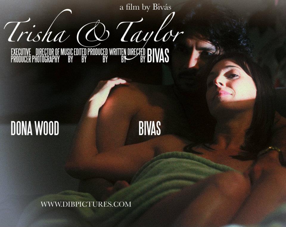 Poster for Trisha & Taylor starring Dona Wood and Bivas Biswas