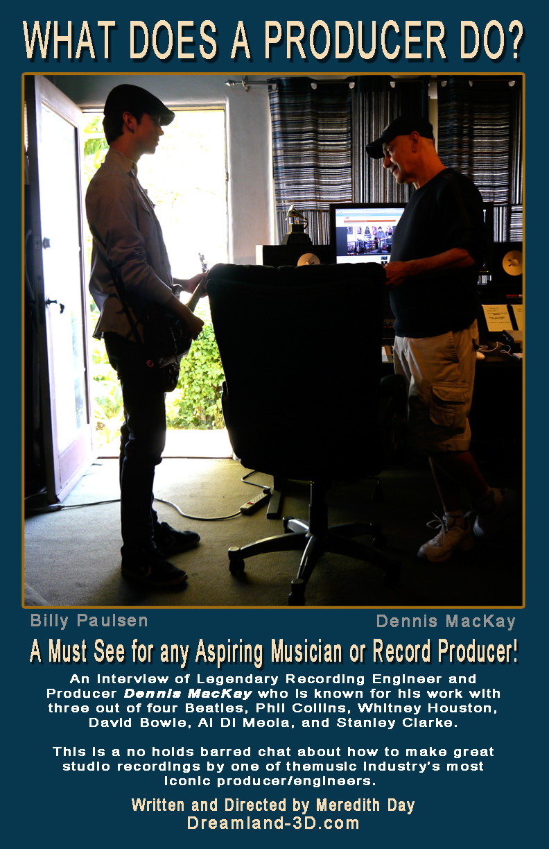 Billy Paulsen and Music Producer Dennis Mackay