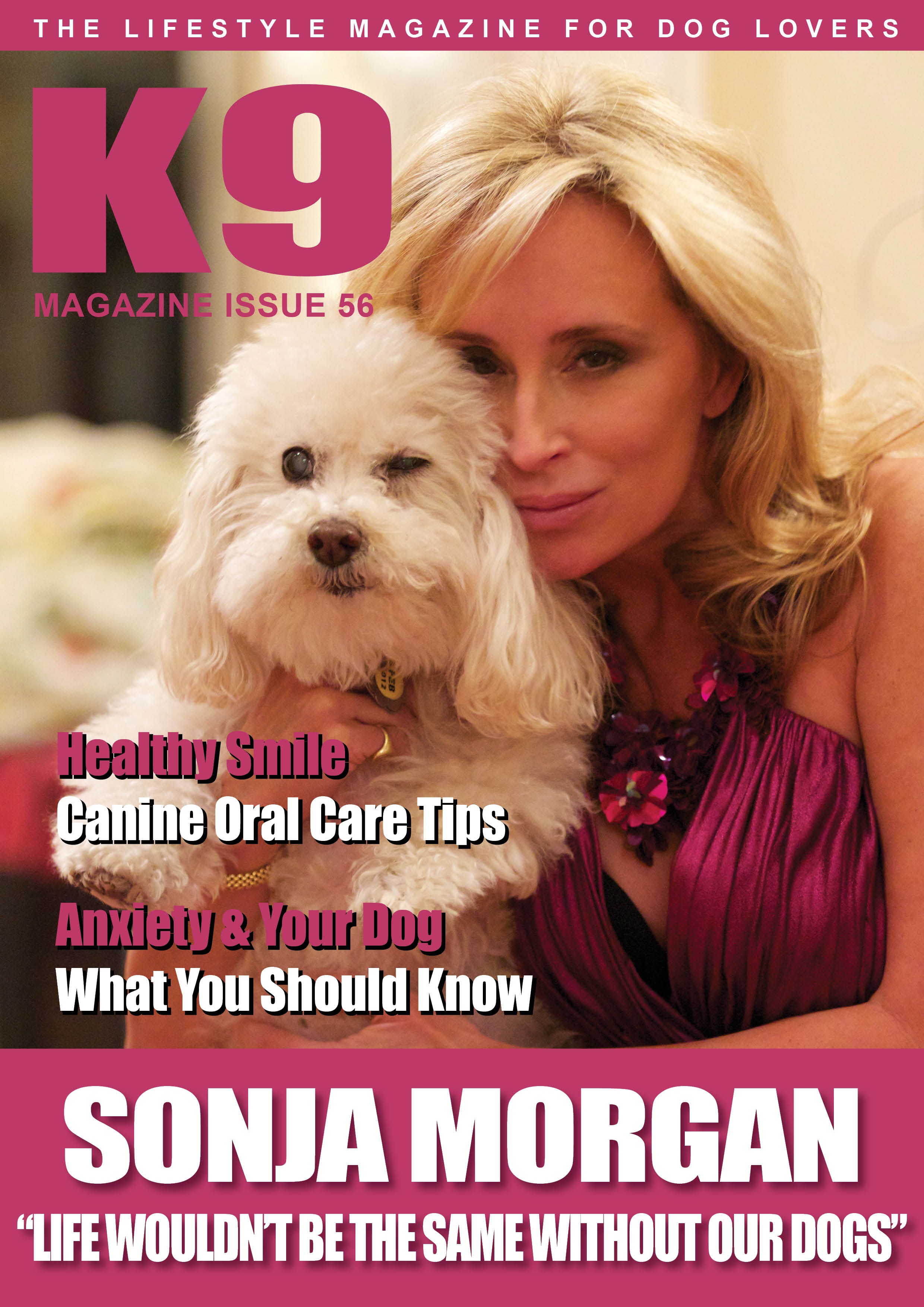 Sonja Morgan on the cover of K9 Magazine.