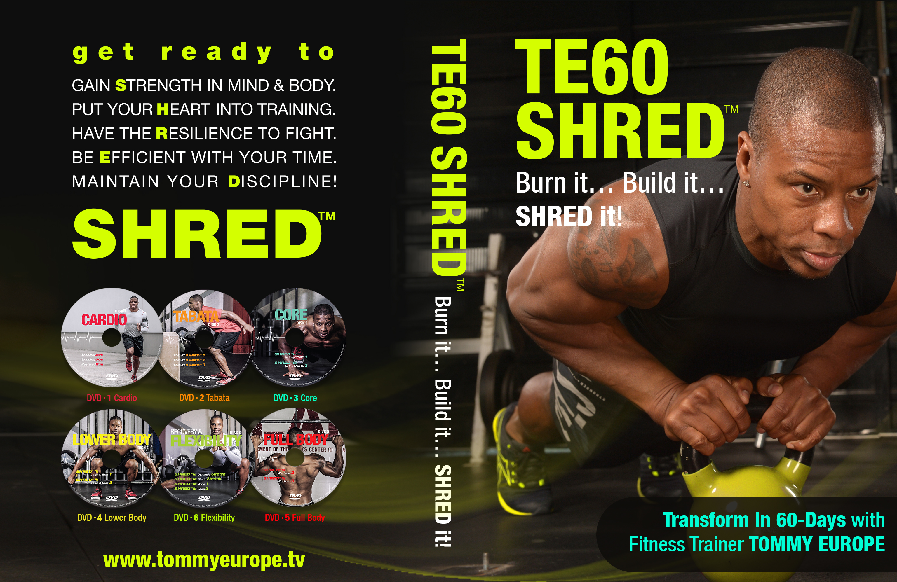 TE60 SHRED... The Ultimate, results driven 60-Day Workout program. www.te60shred.com