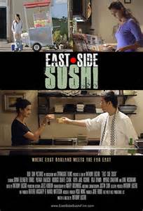 Julie Rubio Produced East Side Sushi