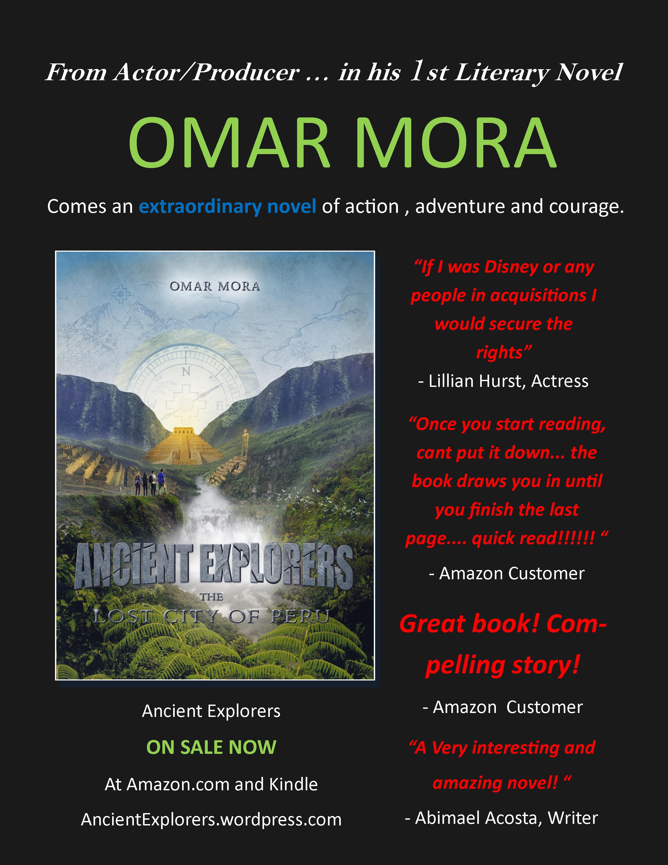 Reviews for Omar's first literary novel Ancient Explorers: The Lost City of Peru.