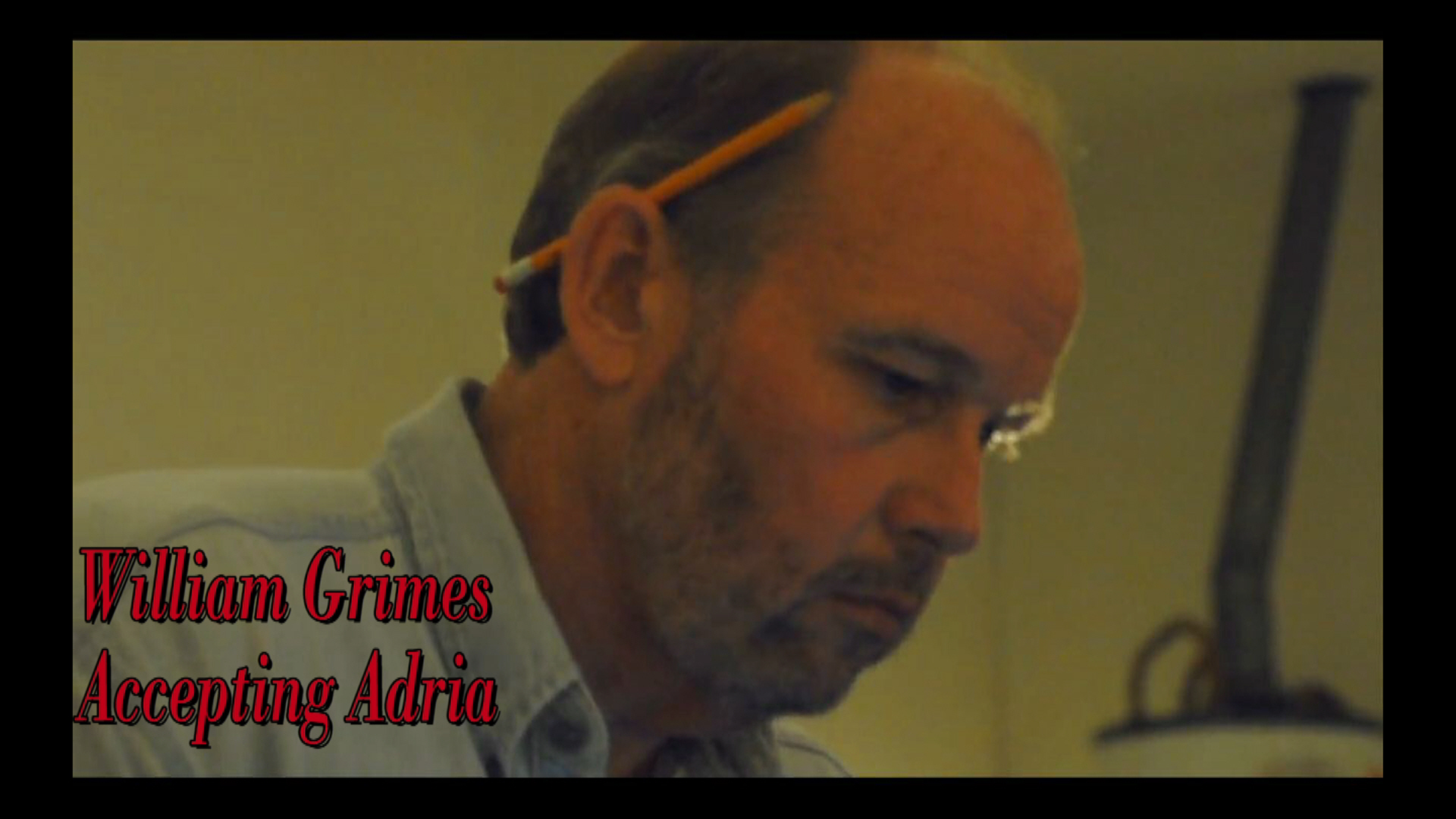Short film, Accepting Adria Staring as William Grimes