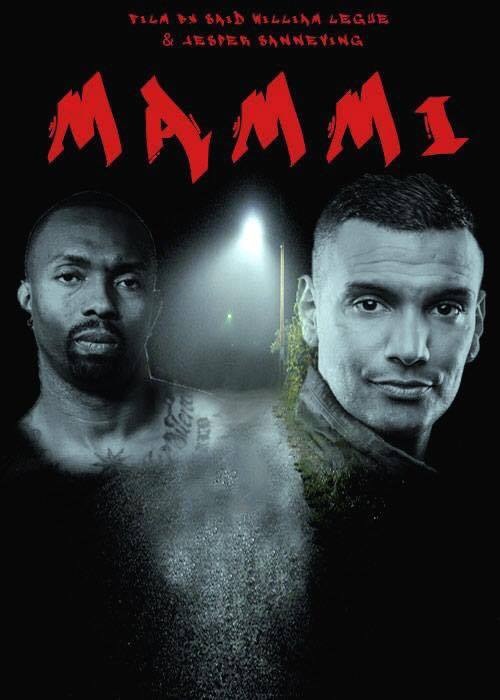 Mammi - A movie in pre-production by Said William Legue and Jesper Sanneving Genre: Drama Language: Swedish Summary: How far are the two Brothers prepared to go for their love and loyalty? Mammi- A Drama about loyalty, love and strong family ties.