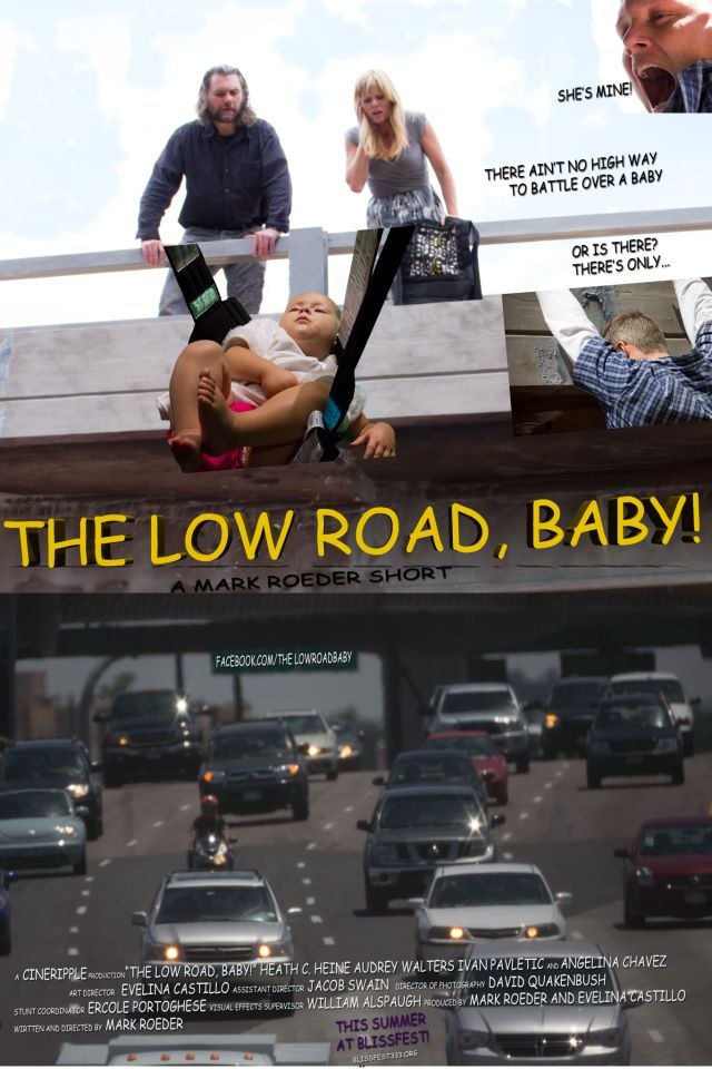 The Low Road Baby film
