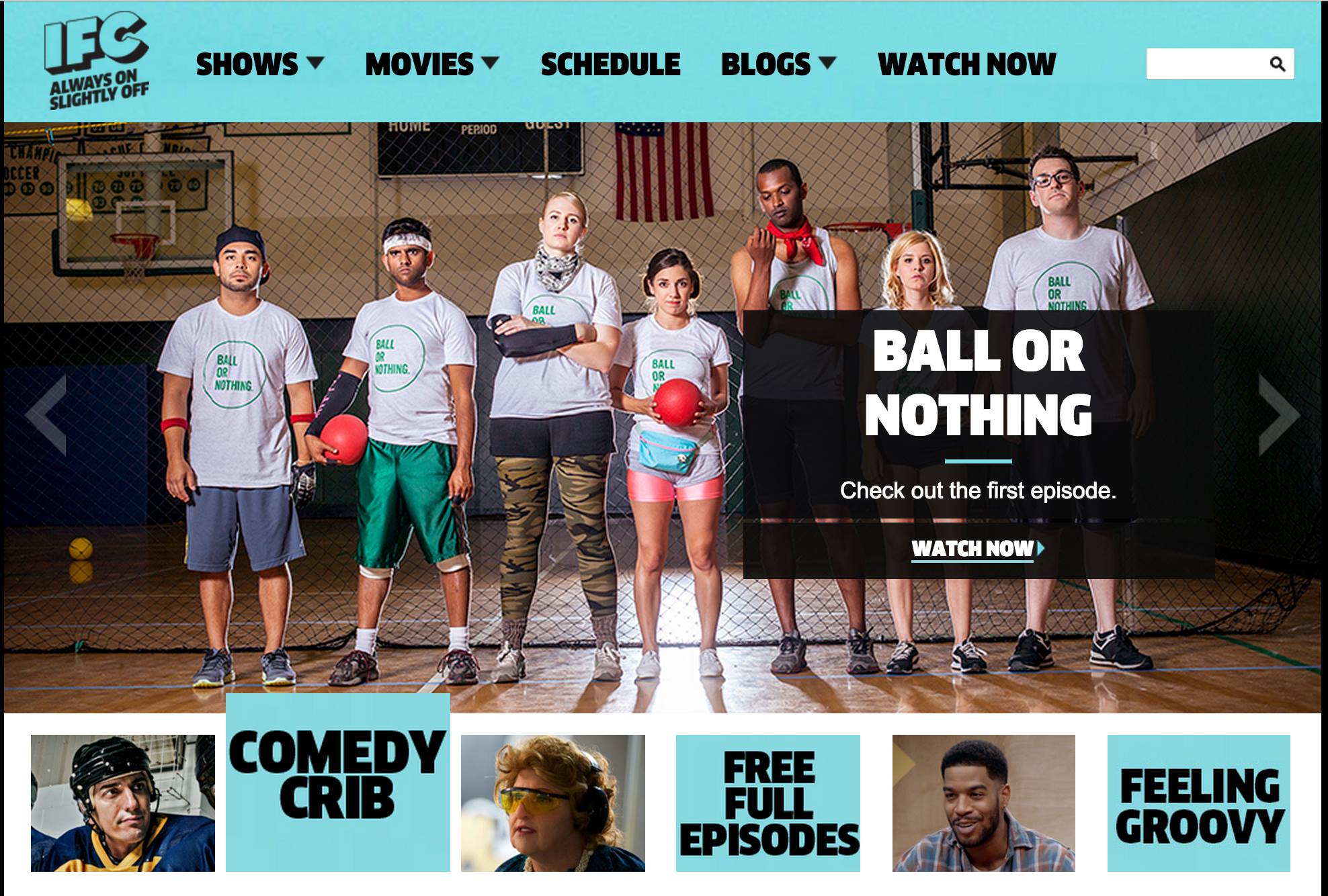 'Ball or Nothing' on IFC.
