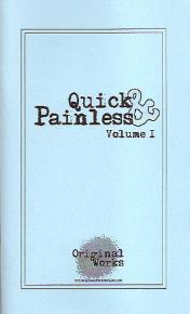 Quick & Painless Volume 1, featuring 