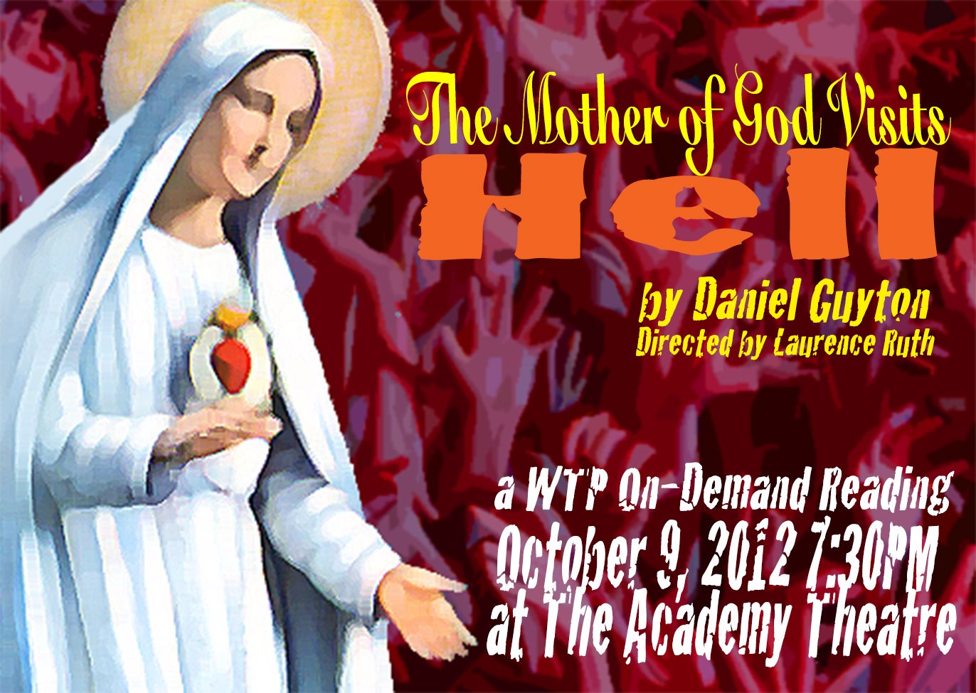 The Mother of God Visits Hell by Daniel Guyton
