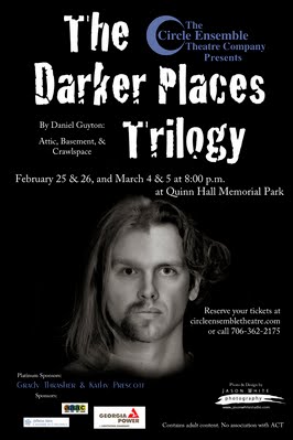 The Darker Places Trilogy by Daniel Guyton (produced by the Circle Ensemble Theatre