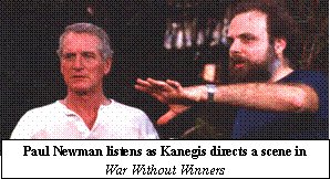 Kanegis directs a scene with Paul Newman for the documentary War Without Winners, an award-winning film shot by Haskell Wexler, edited by Ian Masters and produced by Arthur Kanegis