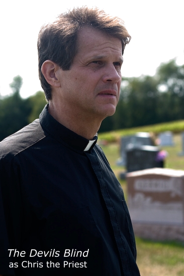Richard Cutting, American actor, SAG / AFTRA, as Chris the Priest in THE DEVIL'S BLIND, (2007)