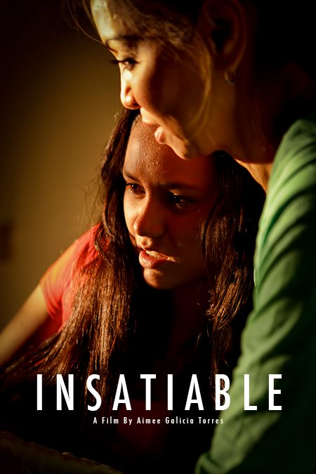Insatiable is a short film on human trafficking, written and directed by Aimee Galicia Torres. www.InsatiableTheMovie.com