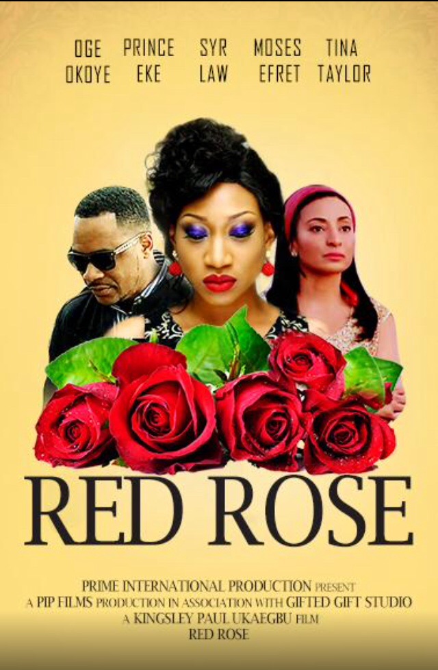 Moses Efret, Oge Okoye, Syr Law official movie poster for Red Rose