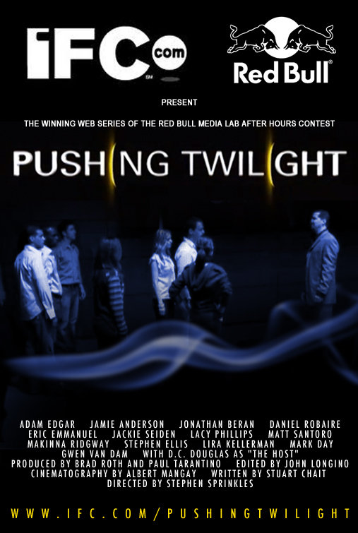 Jamie Anderson, D.C. Douglas, Matt Santoro, Adam Edgar, Lacy Phillips, Makinna Ridgway, Lira Kellerman, Daniel Robaire, Eric Emmanuel, Stephen Ellis, Jackie Seiden and Jonathan Beran in Pushing Twilight (2008)