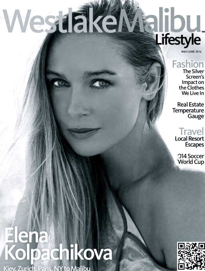 ''From Kiev ,Zurich, Paris, New York to malibu ...'' MAY/JUNE 2014 issue