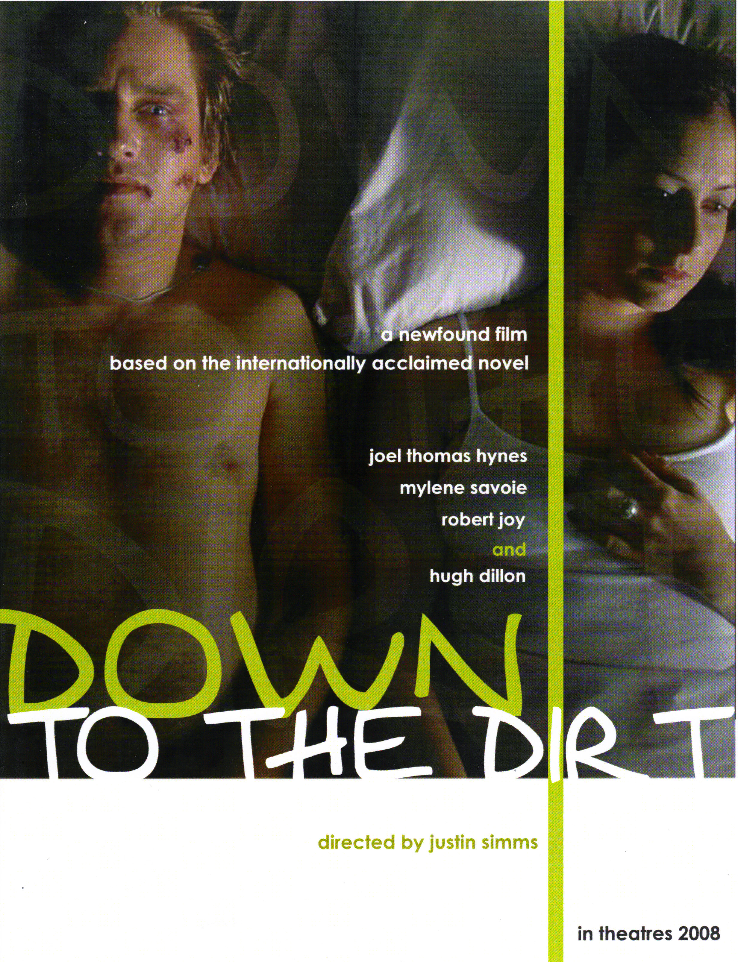 Down To The Dirt promotion