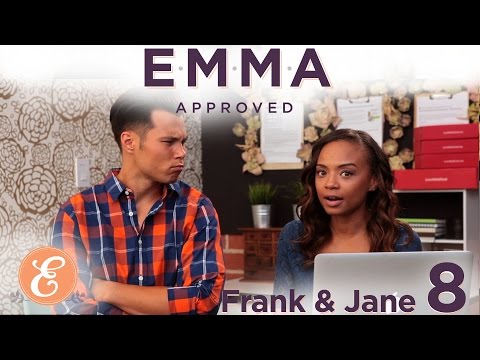 Emma Approved, Frank & Jane