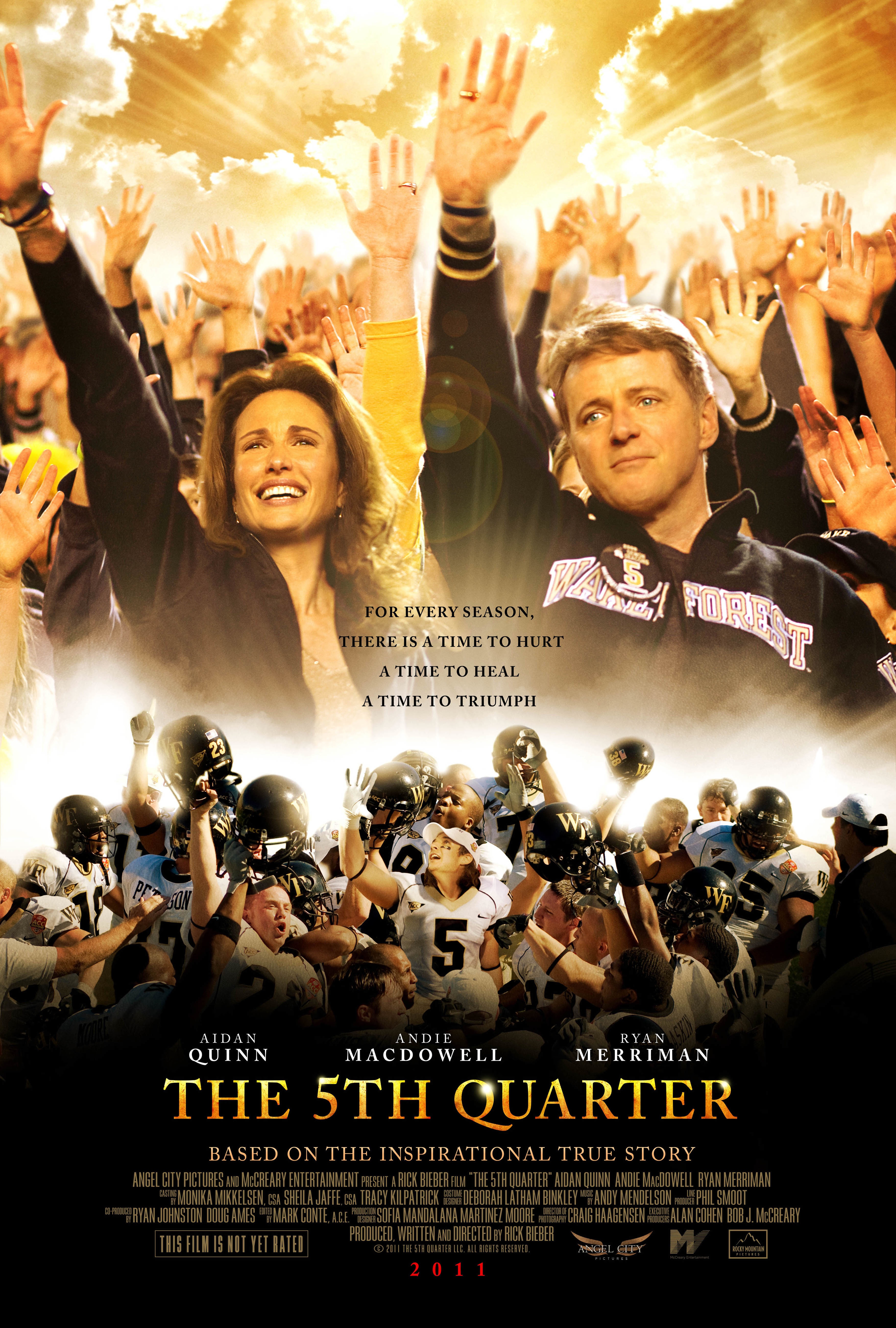Co-Producer on The 5th Quarter starring Aidan Quinn, Ryan Merriman, and Andie MacDowell.