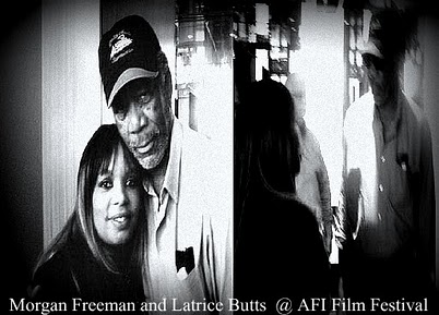 Latrice Butts pictured with Actor Morgan Freeman @ the AFI Film Festival.