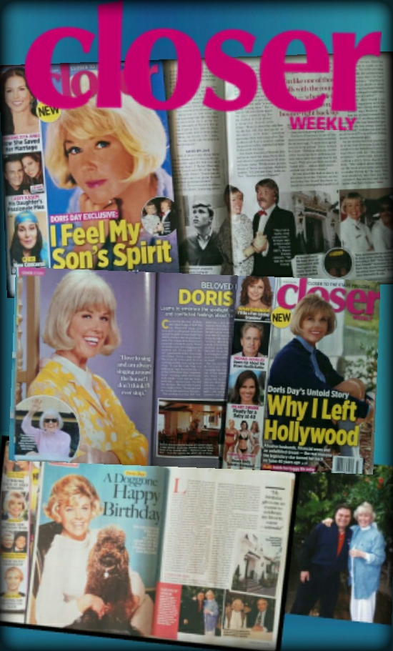 Doris Day, 2014 & 2015 Closer Magazine Cover Girl including interviews with Pierre Patrick.