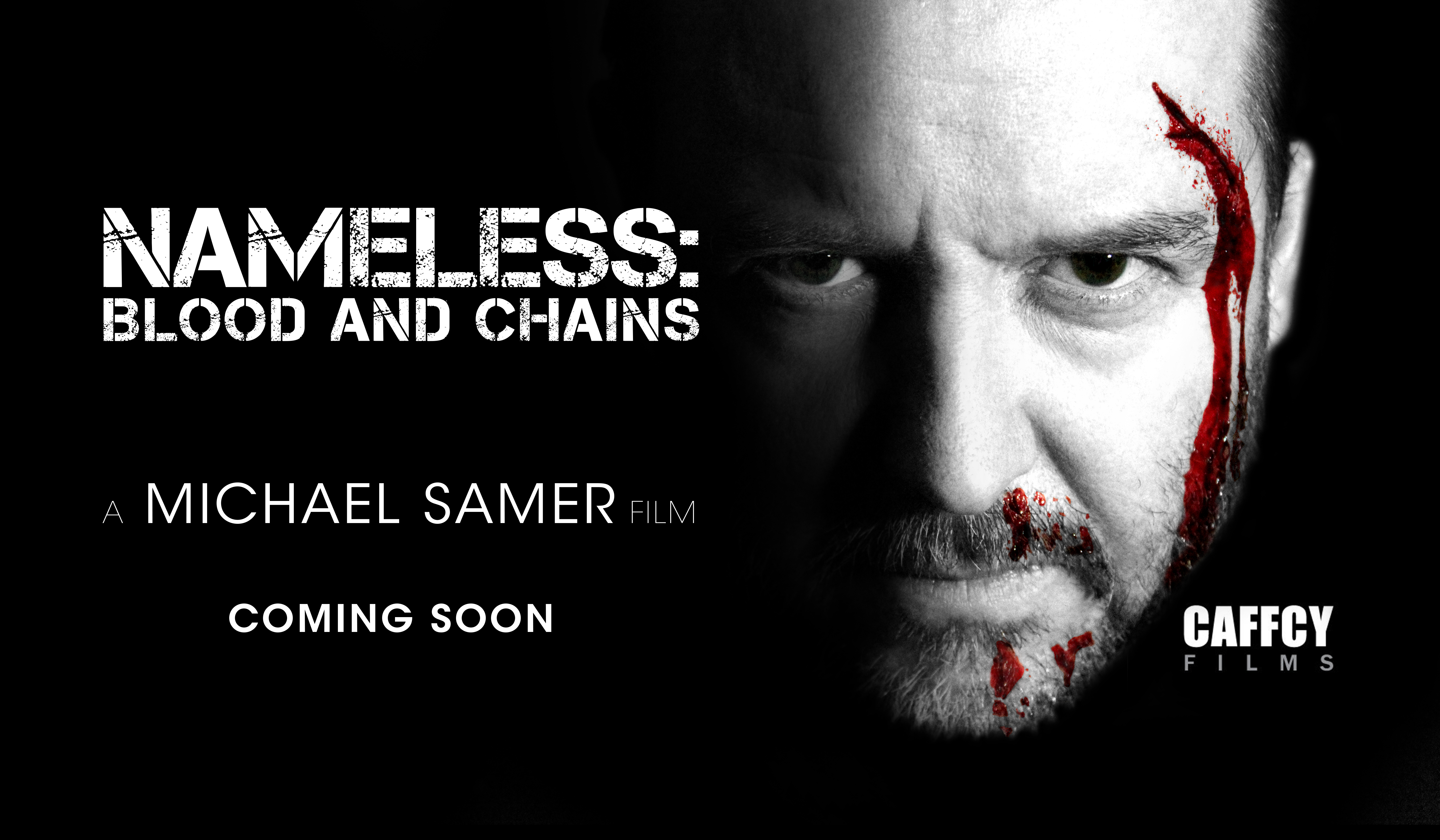 PROMO poster for Michael Samer's NAMELESS: Blood and Chains