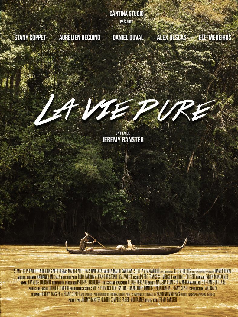 La Vie Pure directed by Jeremy Banster Starring: Stany Coppet, Aurélien Recoing, Daniel Duval, Alex Descas, Eli Medeiros. Produced by Cantina Studio Olivier Compère, Fabien Montagner, Jeremy Banster. Script: J. Banster & S. Coppet